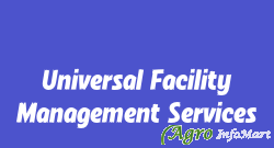 Universal Facility Management Services hyderabad india