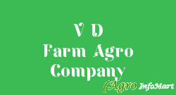 V D Farm Agro Company