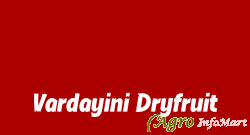 Vardayini Dryfruit nadiad india
