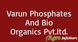 Varun Phosphates And Bio Organics Pvt.ltd.