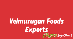 Velmurugan Foods Exports