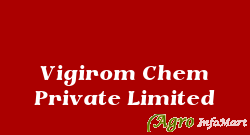 Vigirom Chem Private Limited bangalore india