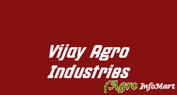 Vijay Agro Industries jamnagar india