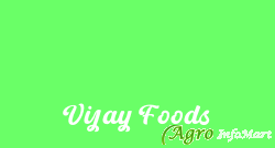 Vijay Foods pune india