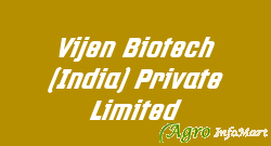 Vijen Biotech (India) Private Limited delhi india
