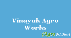 Vinayak Agro Works vadodara india