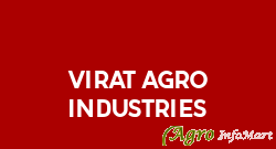 Virat Agro Industries