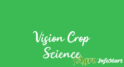 Vision Crop Science hyderabad india