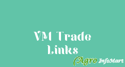 VM Trade Links chennai india