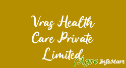 Vras Health Care Private Limited madurai india
