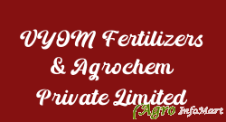 VYOM Fertilizers & Agrochem Private Limited ratlam india