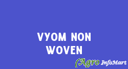 Vyom Non Woven