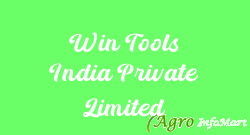Win Tools India Private Limited hyderabad india