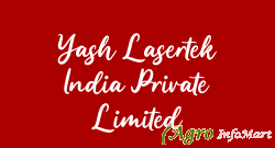 Yash Lasertek India Private Limited pune india