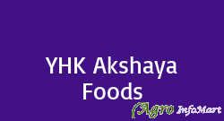 YHK Akshaya Foods