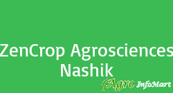 ZenCrop Agrosciences Nashik nashik india