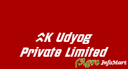 5K Udyog Private Limited