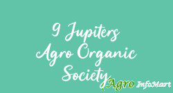 9 Jupiters Agro Organic Society lucknow india