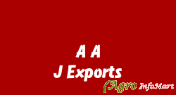 A A J Exports