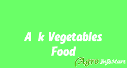 A.k Vegetables Food