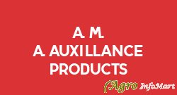 A. M. A. Auxillance Products mumbai india