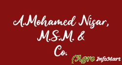 A.Mohamed Nisar, M.S.M. & Co.