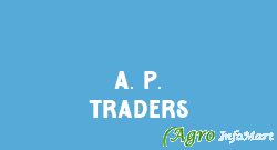 A. P. Traders kheda india