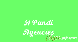 A Pandi Agencies coimbatore india