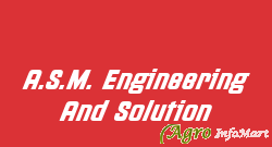 A.S.M. Engineering And Solution