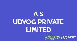 A S Udyog Private Limited