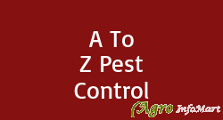 A To Z Pest Control navi mumbai india