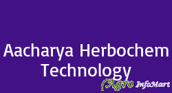 Aacharya Herbochem Technology