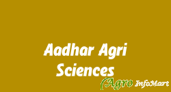 Aadhar Agri Sciences