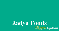 Aadya Foods pune india