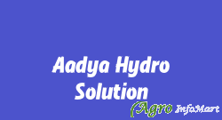Aadya Hydro Solution thane india