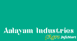 Aalayam Industries coimbatore india