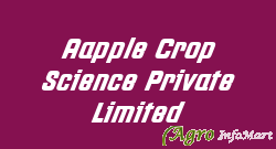 Aapple Crop Science Private Limited