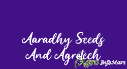 Aaradhy Seeds And Agrotech