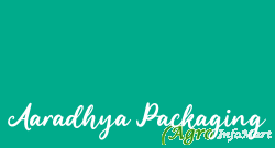 Aaradhya Packaging