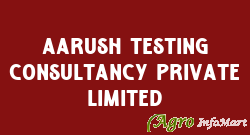 Aarush Testing Consultancy Private Limited