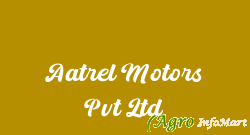 Aatrel Motors Pvt Ltd