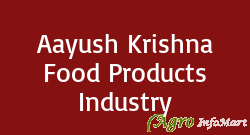 Aayush Krishna Food Products Industry hyderabad india