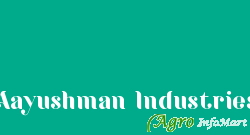 Aayushman Industries