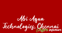 Abi Aqua Technologies, Chennai