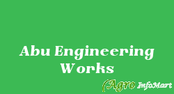 Abu Engineering Works jaipur india