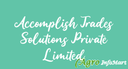 Accomplish Trades Solutions Private Limited gurugram india