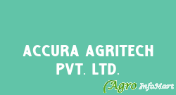 Accura Agritech Pvt. Ltd.