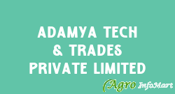 Adamya Tech & Trades Private Limited delhi india