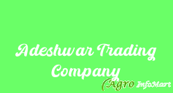 Adeshwar Trading Company