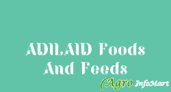 ADILAID Foods And Feeds